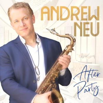 Andrew Neu - After Party