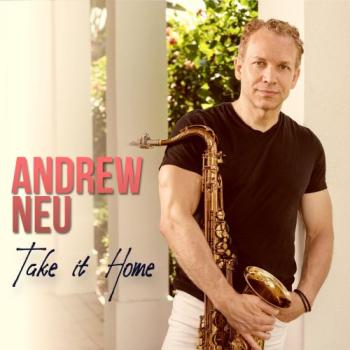 Andrew Neu - Take It Home