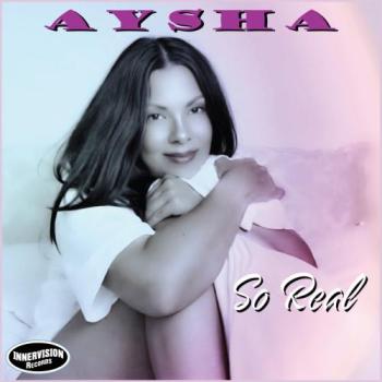 Aysha - So Real