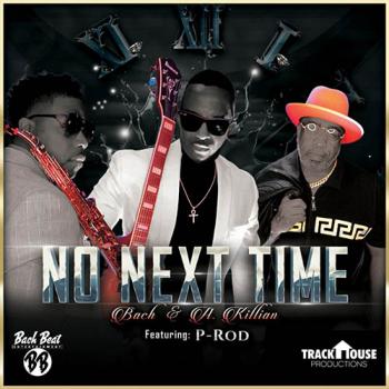 Bach & A. Killian - No Next Time