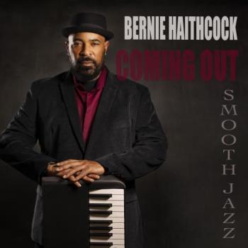 Bernie Haithcock - Coming Out