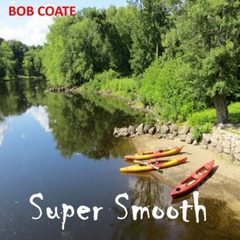 Bob Coate - Super Smooth