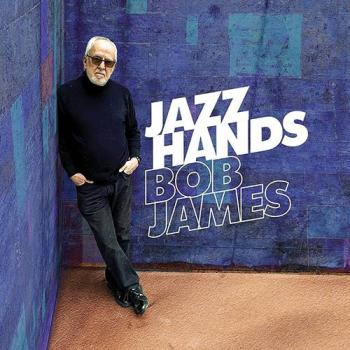 Bob James - Jazz Hands