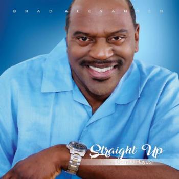 Brad Alexander - Straight Up