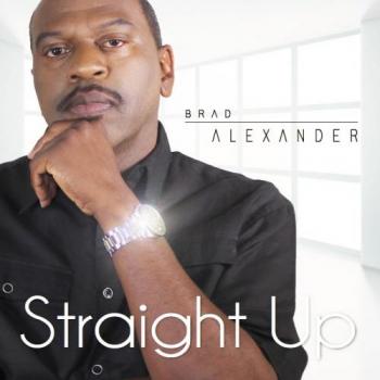 Brad Alexander - Straight Up