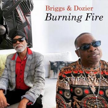 Briggs & Dozier - Burning Fire