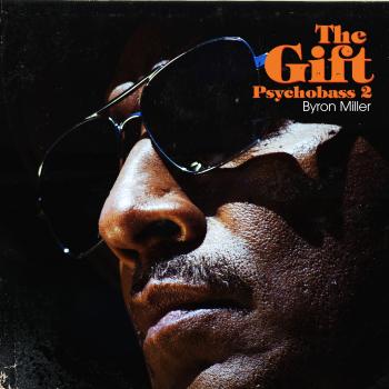 Byron Miller - The Gift