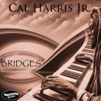 Cal Harris Jr. - Bridges