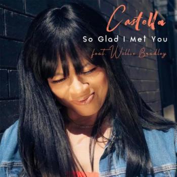 Castella - So Glad I Met You