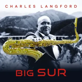 Charles Langford - Big Sur