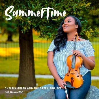 Chelsey Green & The Green Project - Summertime