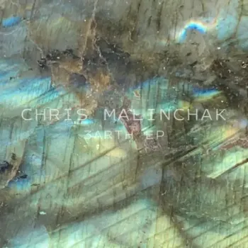 Chris Malinchak - Earth 3