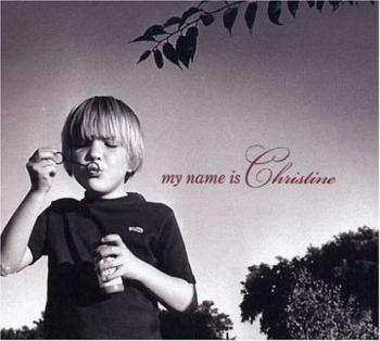 My Name is Christine