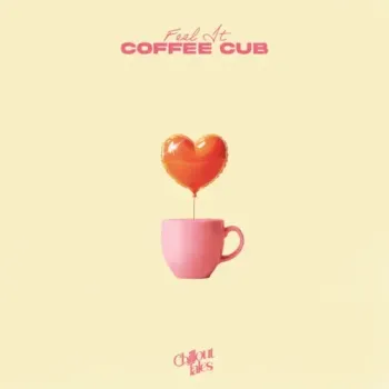 Coffee Cub - Feel It