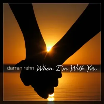 Darren Rahn - When I'm With You