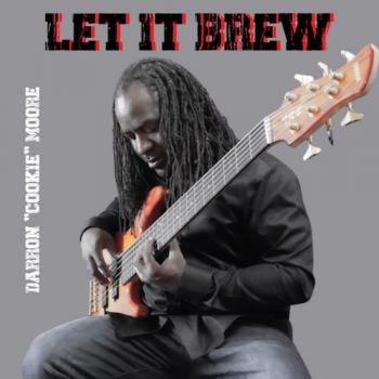 Darron Cookie Moore - Let It Brew