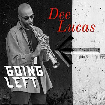 Dee Lucas - Going Left