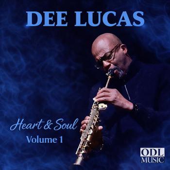 Dee Lucas - Heart & Soul, Vol. 1 cover