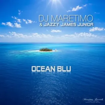 DJ Maretimo & Stereo Gringos - Ocean Blu