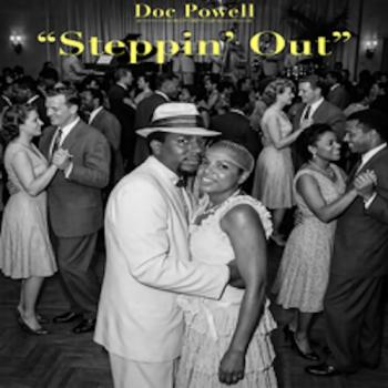 Doc Powell - Steppin' Out