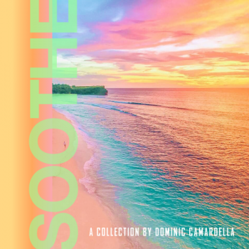 Dominic Camardella - Soothe