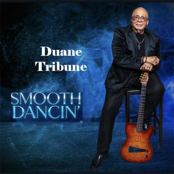Duane Tribune - Smooth Dancin' cover