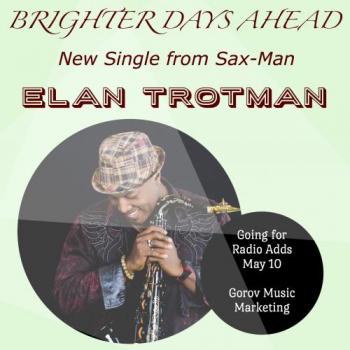 Elan Trotman - Brighter Days Ahead