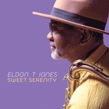 Eldon T. Jones - Sweet Serenity