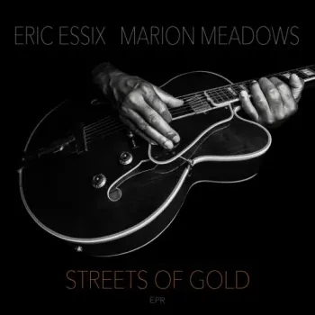 Eric Essix - Streets of Gold