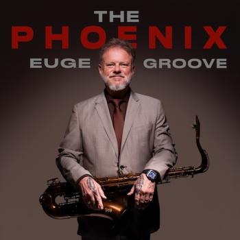 Euge Groove - The Phoenix
