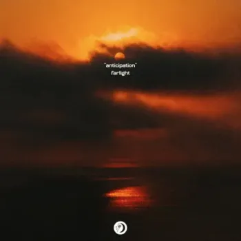 Farlight - Anticipation