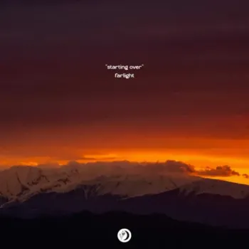 Farlight - Starting Over