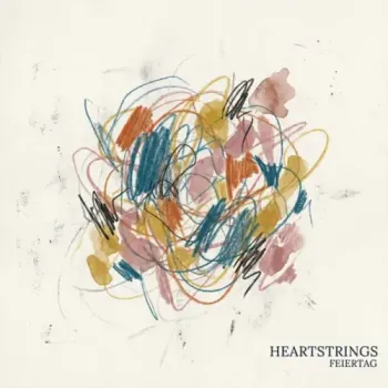 Feiertag - Heartstrings