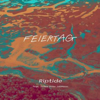 Feiertag - Riptide