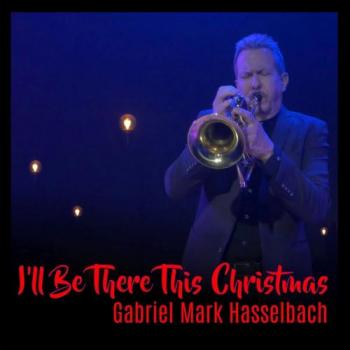 Gabriel Mark Hasselbach - I’ll Be There This Christmas