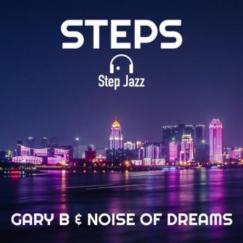 Gary B - Steps
