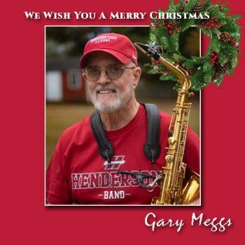 Gary Meggs - We Wish You A Merry Christmas