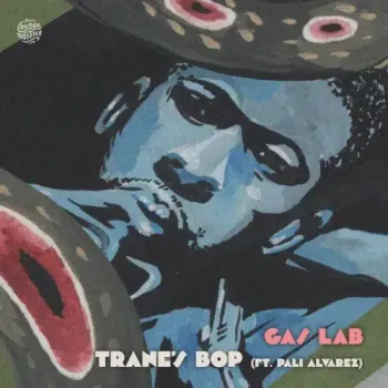 Gas Lab - Trane's Bop