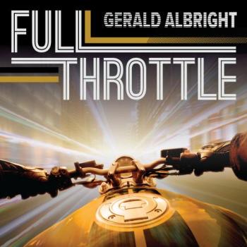 Gerald Albright - Full Throttle