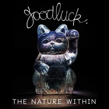 GoodLuck - The Nature Within