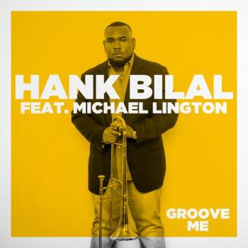 Hank Bilal - Groove Me