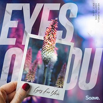 Henri Purnell & Ashton Love - Eyes On You