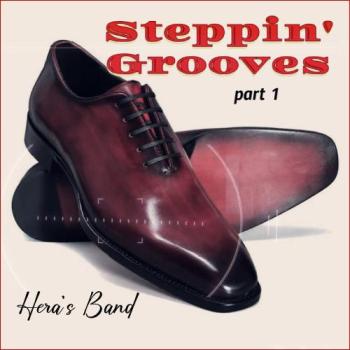 Hera's Band - Steppin' Grooves Part 1