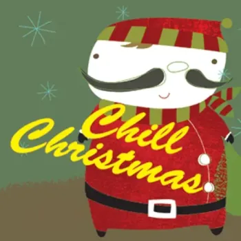 Holiday Music Ensemble - Chill Christmas: Christmas By the Fire