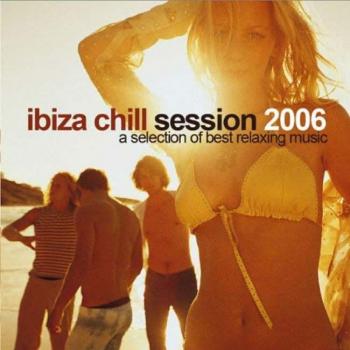 Ibiza Chill Session 2006 