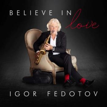Igor Fedotov - Believe in Love