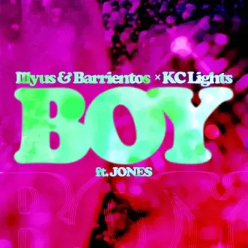 Illyus & Barrientos & KC Lights - Boy