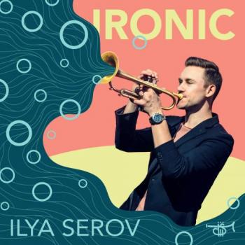 Ilya Serov - Ironic