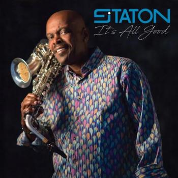 J Staton - It's All Good
