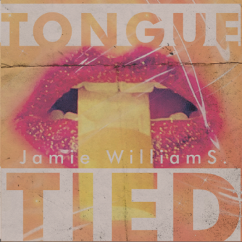 Jamie WilliamS - Tongue Tied cover